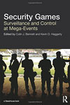 Security Games: Surveillance and Control at Mega-Events