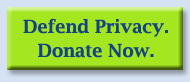 Defend Privacy. Donate Now.