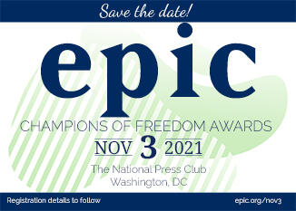 EPIC Champions of Freedom Awards 2021